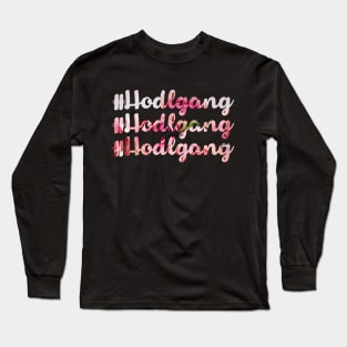 Hodlgang Floral Cryptohodler Blockchain Bitcoin Ethereum Tee Long Sleeve T-Shirt